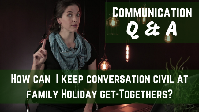 How to keep conversation civil at family holiday gatherings
